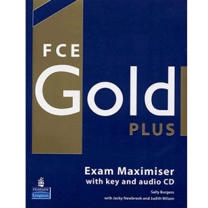 FCE Gold Plus Exam Maximiser